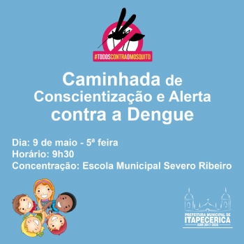 Prefeitura promove caminhada contra a dengue