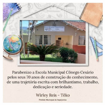 Prefeito parabeniza Escola Municipal Cônego Cesário pelo seu aniversário