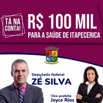 Deputado federal Zé Silva destina emenda parlamentar de R$ 100 mil para Itapecerica