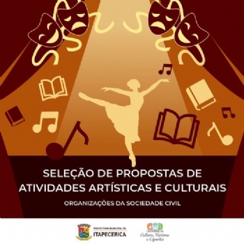 Publicado edital de chamamento público para seleção de propostas de atividades artísticas e culturais