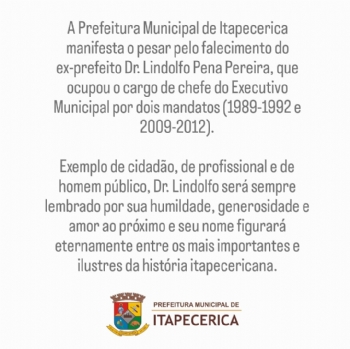 Nota de pesar pelo falecimento do ex-prefeito Dr. Lindolfo Pena Pereira