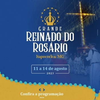Grande Reinado do Rosário será realizado de 11 a 14 de agosto