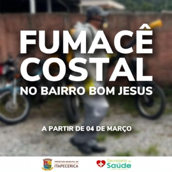 Fumacê costal é aplicado no bairro Bom Jesus