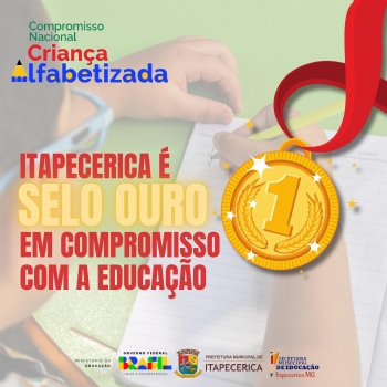 Itapecerica é Selo Ouro em compromisso com a educação