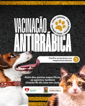 A Campanha de Vacinação Antirrábica Chegou aos Bairros de Itapecerica