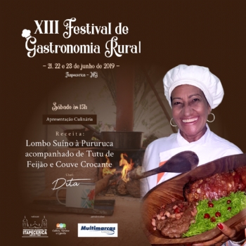 Chef Dita irá ensinar a receita Lombo Suíno à Pururuca no XIII Festival de Gastronomia Rural