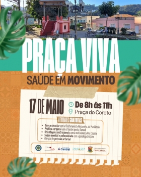 “Praça Viva: Saúde em Movimento” acontece na manhã deste sábado  dia 17 de maio  na Praça do Coreto