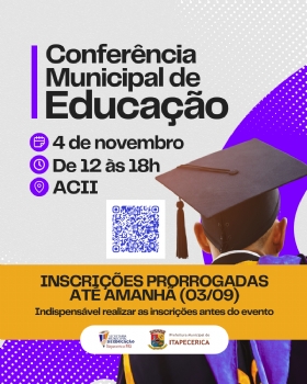 Inscrições para a Conferência Municipal de Educação foram prorrogadas até amanhã  03 de Setembro
