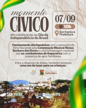 Momento Cívico em Celebração ao Dia da Independência