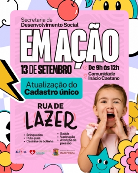 Secretaria de Desenvolvimento Social em Ação na comunidade de Inacio Caetano nesse Final de Semana